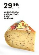 Continente Queijo gouda cabra c/figo e noz landana promoção