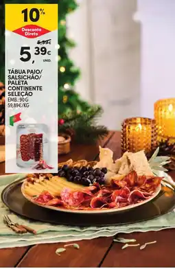 Continente Tábua paio/ salsichao/ paleta continente seleção promoção