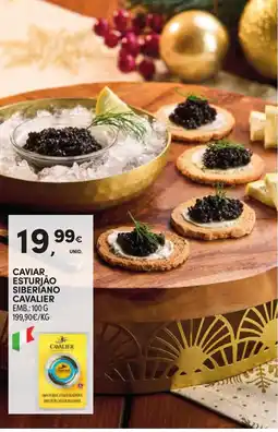 Continente Caviar esturjão siberiano cavalier promoção