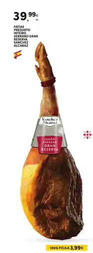 Continente Fatias presunto inteiro serrano gran reserva sanchez alcaraz promoção