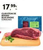 Continente Club steak de bovino blue smoke (congelado) promoção