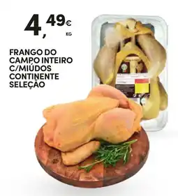 Continente Frango do campo inteiro c/miúdos continente seleção promoção