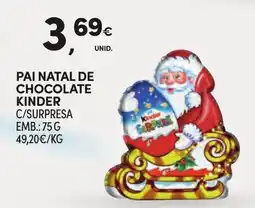 Continente Pai natal de chocolate kinder c/surpresa promoção