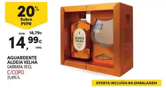 Continente Aguardente aldeia velha promoção