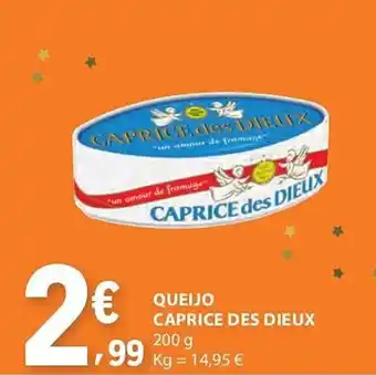 Queijo caprice des dieux