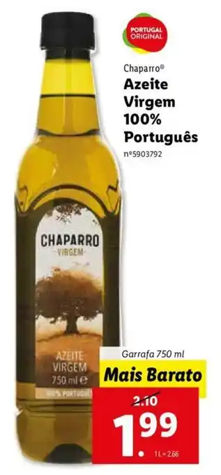 Lidl Chaparro Azeite Virgem 100% Português 750ml promoção