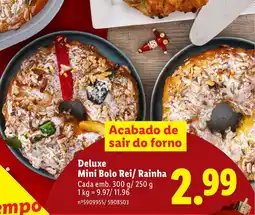 Lidl Deluxe Mini Bolo Rei/ Rainha Cada promoção