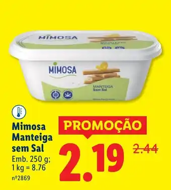 Lidl Mimosa Manteiga sem Sal promoção