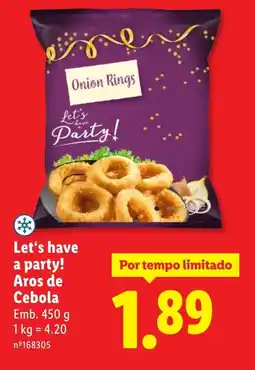 Lidl Let's have a party! Aros de Cebola promoção