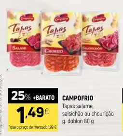 Coviran CAMPOFRIO Tapas salame, salsichão ou chourição g. doblon promoção