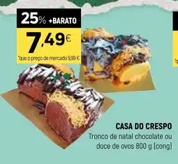 Coviran CASA DO CRESPO Tronco de natal chocolate ou doce de ovos (cong) promoção