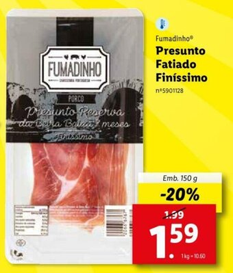 Lidl Fumadinho Presunto Fatiado Finíssimo 150g promoção