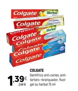 Coviran COLGATE Dentifrico anti-caries, anti- tártaro +branquador, fluor gel ou herbal promoção