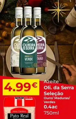 Miranda Supermercados Azeite Oli. da Serra Seleção Ouro/Maduras/ verdes promoção