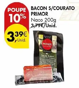 Pingo Doce Bacon s/courato primor promoção