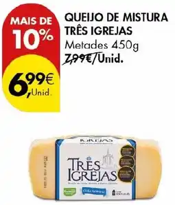 Pingo Doce Queijo de mistura três igrejas promoção