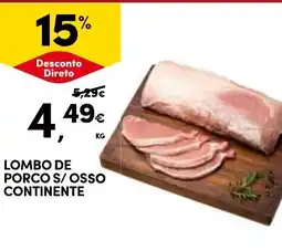 Continente Lombo de porco s/osso continente promoção