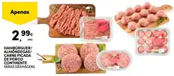 Continente Hambúrguer/ almöndegas/ carne picada de porco continente várias gramagens promoção