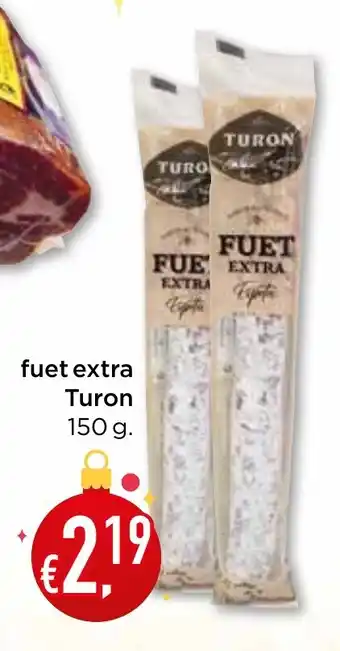 Bolama fuet extra Turon promoção