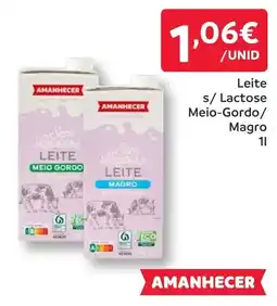 Amanhecer Leite s/ Lactose Meio-Gordo/ Magro promoção