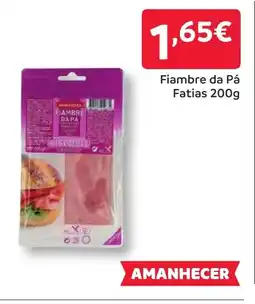 Amanhecer Fiambre da Pá Fatias promoção