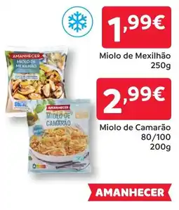 Amanhecer Miolo de Camarão 80/100 promoção