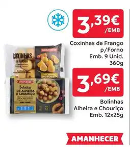 Amanhecer Bolinhas Alheira e Chouriço promoção