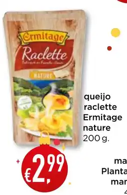 Bolama queijo raclette Ermitage nature promoção