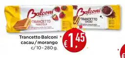 Bolama Trancetto Balconi + cacau/morango promoção
