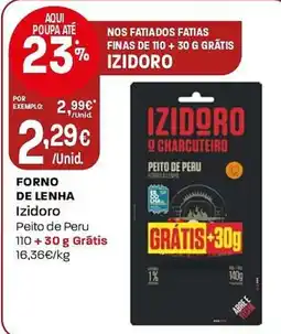 Intermarché Forno de lenha Izidoro promoção