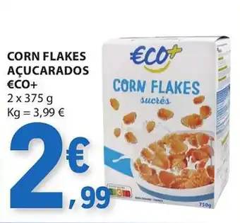 Corn flakes açucarados €co+