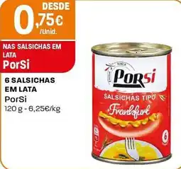 Intermarché 6 salsichas em lata PorSi promoção