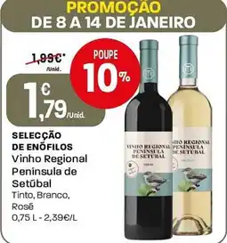 Intermarché Selecção de enófilos vinho regional península de Setúbal promoção