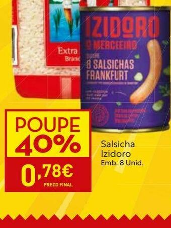 Amanhecer Salsicha izidoro promoção