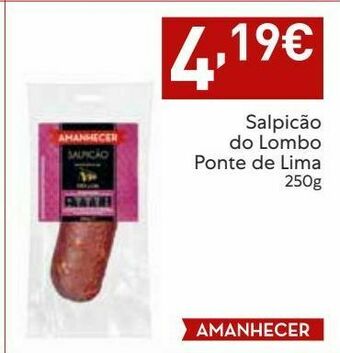 Amanhecer Carne curada promoção