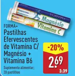 ALDI FORMA+ Pastilhas Efervescentes de Vitamina C/ -20% Magnésio + Vitamina B6 promoção
