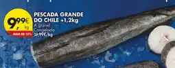 Pingo Doce Pescada grande do chile +1,2kg promoção