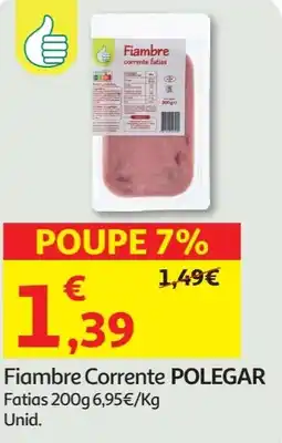 Minipreço Fiambre Corrente POLEGAR Fatias promoção