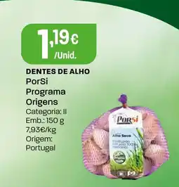 Intermarché Dentes de alho PorSi Programa Origens Categoria: II promoção