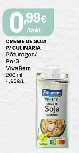Intermarché Creme de soja p/ culinária pāturages/ porsi vivabem promoção
