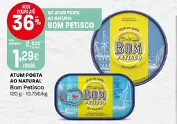 Intermarché Atum posta ao natural bom petisco promoção