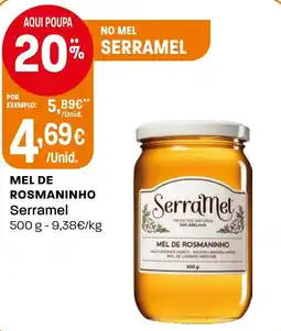 Intermarché Mel de rosmaninho serramel promoção