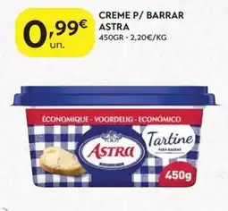 Spar Creme p/ barrar astra promoção