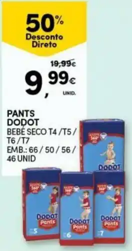 Continente Pants Dodot T4 /T5 /T6/T7 46 Unid promoção
