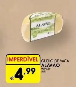 Meu Super Queijo de vaca alavão promoção