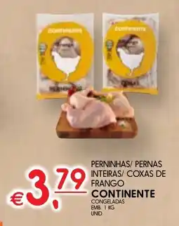 Meu Super Perninhas/ pernas inteiras/ coxas de frango continente promoção