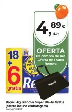 Aqui é fresco Papel Hig. Renova Super 18r+6r Grátis promoção