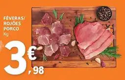 E.Leclerc Fêveras/ rojões porco promoção