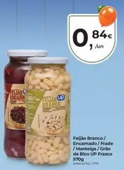 Aqui é fresco Feijão Branco/ Encarnado/Frade /Manteiga/Grão de Bico UP Frasco promoção
