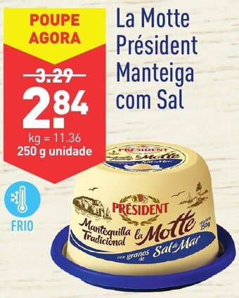 ALDI La Motte Président Manteiga com Sal 250g promoção
